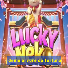 demo arvore da fortuna